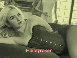 Haileyrosen