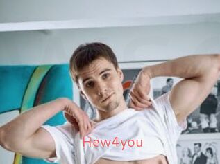Hew4you