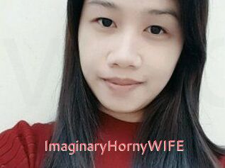 ImaginaryHornyWIFE