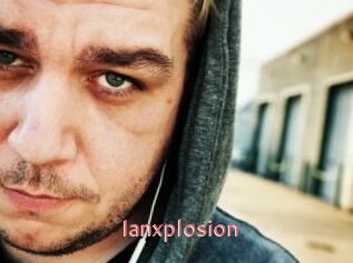 Ianxplosion