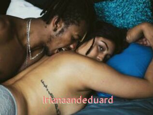 Irianaandeduard