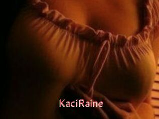 KaciRaine
