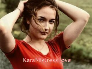 KaraMistressLove