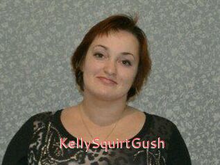 KellySquirtGush