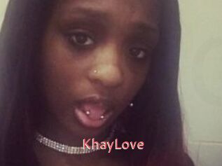 KhayLove