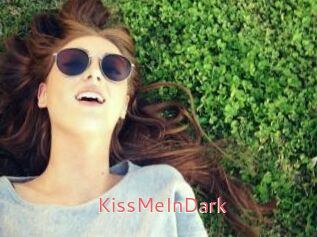 KissMeInDark