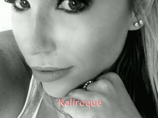 Kaliroque