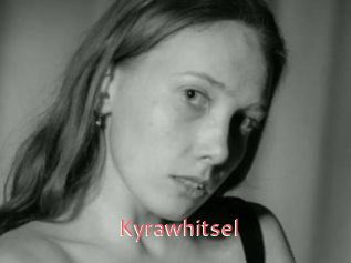 Kyrawhitsel