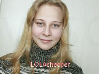 LOLAcheeper
