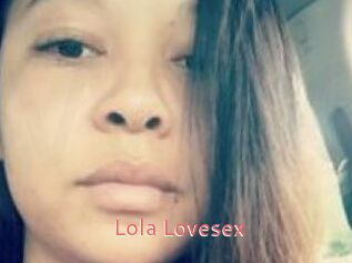 Lola_Lovesex
