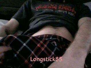 Longstick85