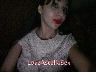 LoveAsteliaSex