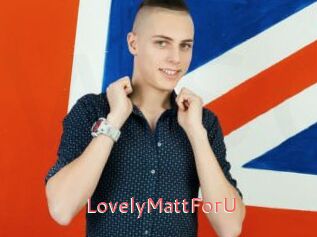 LovelyMattForU