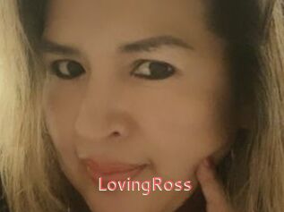 LovingRoss
