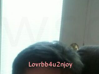 Lovrbb4u2njoy