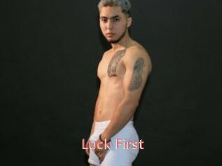 Luck_First
