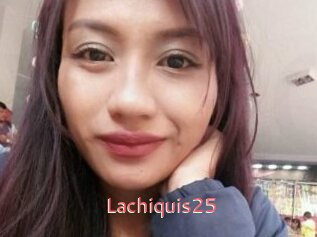 Lachiquis25