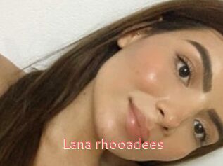 Lana_rhooadees