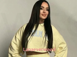 Lanaeverwood