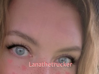 Lanathetrucker