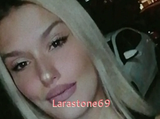 Larastone69