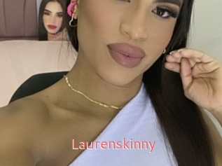 Laurenskinny