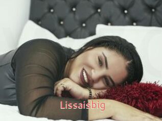 Lissaisbig