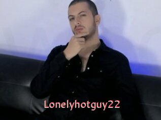 Lonelyhotguy22
