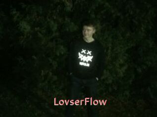 LovserFlow