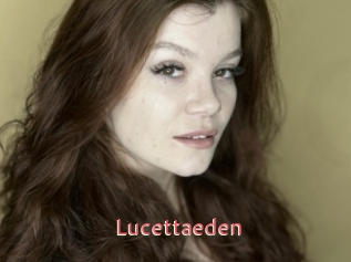 Lucettaeden