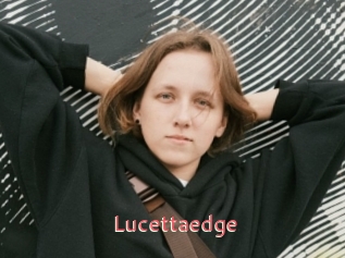 Lucettaedge