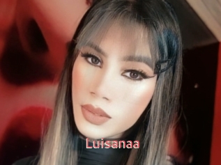 Luisanaa