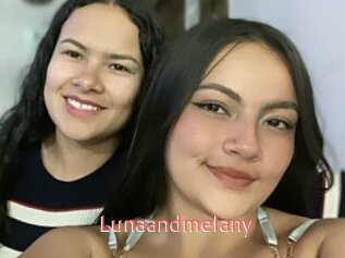 Lunaandmelany