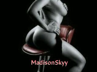 MadisonSkyy