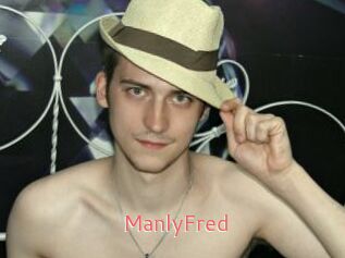 ManlyFred