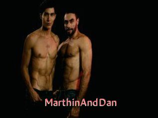 MarthinAndDan