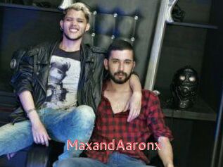 MaxandAaronx