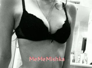MeMeMishka