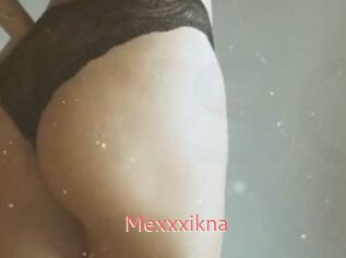 Mexxxikna