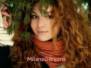 MilanaGibsons