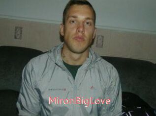 MironBigLove