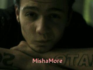 MishaMore