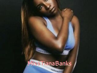MissTianaBanks