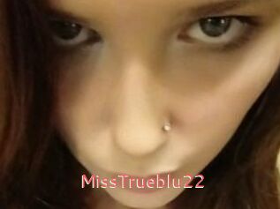 MissTrueblu22