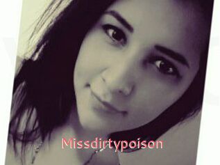 Missdirtypoison