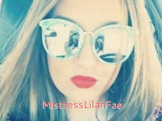 MistressLilahFae