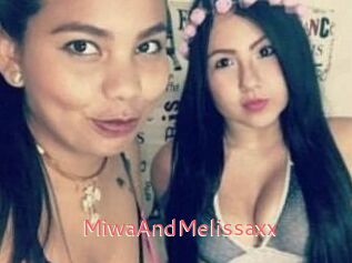 MiwaAndMelissaxx