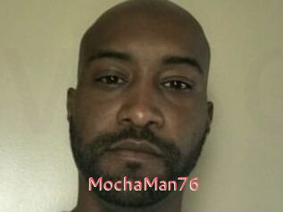 MochaMan76