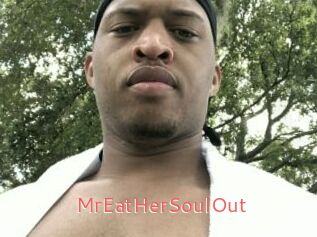 MrEatHerSoulOut