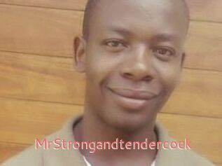 MrStrongandtendercock